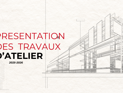 Présentation des Travaux d'Atelier